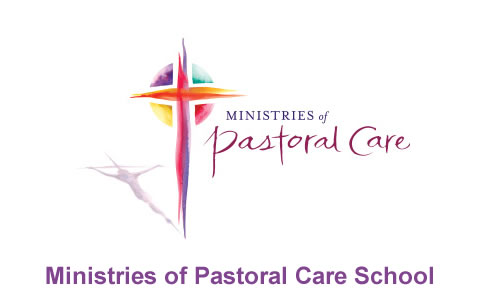 Ministries of Pastoral Care School