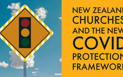 New Zealand churches and the new Covid Protection Framework